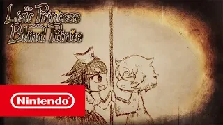 The Liar Princess and the Blind Prince - Trailer And So Our Story Begins... (Nintendo Switch)