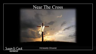[1Hour] Near The Cross (Howard Doane) Piano/Violin Cover - Extended