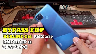Cara Bypass FRP Realme C12 RMX2189 Android 11 Tanpa PC
