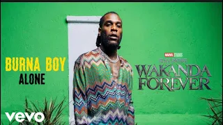 @BurnaBoy  - Alone (Music Video) BLACK PANTHER WAKANDA FOREVER