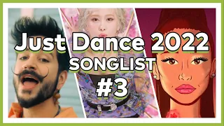 JUST DANCE 2022 - SongList Fanmade #3 (de los comentarios)