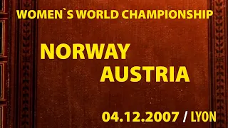 Norway vs Austria / Handball / Women`s World Championship 2007