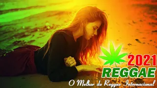 Música Reggae 2021 - O Melhor do Reggae Internacional -  Reggae Remix 2021 #62