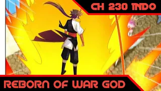 Reborn Of War God Ch 230 Bahasa Indonesia || Tantangan || Aoi Manhua ||