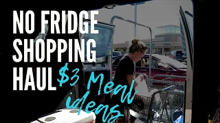 MASSIVE Walmart Grocery Haul | $3 Meals | Vanlife No Fridge Diet