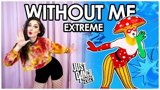 Without Me [EXTREME] | Eminem | Just Dance 2021 | Gameplay | Stream Highlight