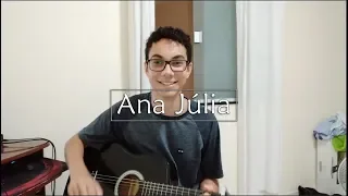 Ana Júlia - Los Hermanos (cover)