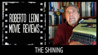 THE SHINING - Roberto Leoni Movie Reviews [Eng sub]