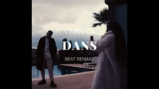 LVBEL C5 - DANS BEAT REMAKE + FLP