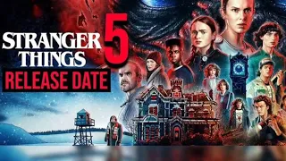 Stranger things season 5 Release date