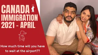 Canada Immigration Process 2021 | Questions at immigration Canada | Documents needed at the airport