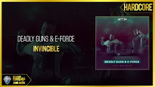 Deadly Guns &-E-Force - Invincible (Original)