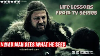 Life lessons from Game of thrones