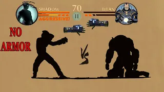 Shadow Fight 2 || NO ARMOR vs TITAN 「iOS/Android Gameplay」