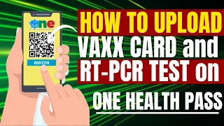 🔴TRAVEL UPDATE: STEP BY STEP GUIDE ON HOW TO UPLOAD YOUR VAXX CARD AND RT-PCR TEST OR ANTIGEN TEST