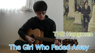 The Hangmen-「The girl who faded away」(1965)-Guitar Cover「彼女は消えて行った」-カバー