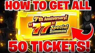 WHERE ARE THE 77 SPECIAL SUMMON TICKETS? How To Complete All Missions To Unlock | DBZ Dokkan Battle