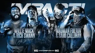 Madman Fulton & Sami Callihan vs Willie Mack & Rich Swann (Impact Wrestling - April 5th, 2019)