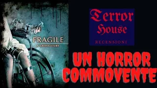 Recensione Film Horror - FRAGILE (2005) (Richiesto dalla Regia Katia) ❤😘😍