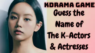 Kdrama Game: Guess the Name of the Korean Actors and Actresses #2💫☺️