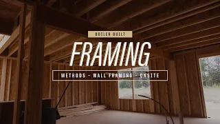 Framing  Methods for Wall Framing on Onsite Construction