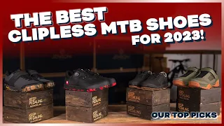 The Best Clipless MTB Shoes for 2023! (Our Top Picks)