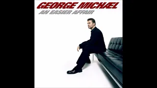George Michael - An Easier Affair (Audio)