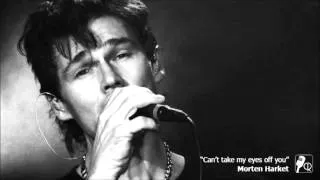 Morten Harket - Can't take my eyes off you