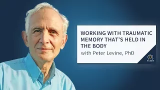 How Trauma Gets Stuck in the Body (and How to Work with It), with Peter Levine