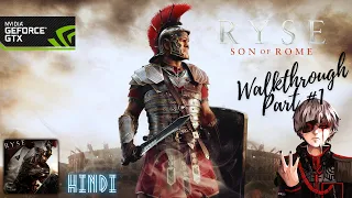 Ryse Son of Rome gameplay #Walkthrough Part 1 #Hindi #latest #gamerazx