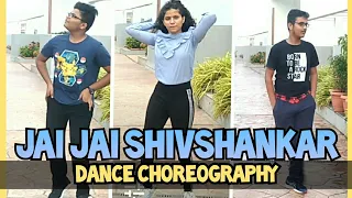 Jai jai shivshankar dance choreography/Cover