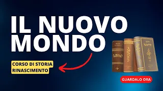 3. Il nuovo mondo (Colombo, Vespucci, Magellano, ecc.)