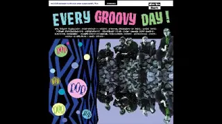 Various ‎– Every Groovy Day! 20 Forgotten Garage-Pop Cuts 1965-'69 Rock Music Album Compilation LP