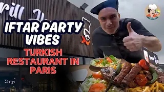 After Party Vibes: Turkish Restaurant In Paris | Aftar Party | Turkish Food | Paris | #aftarparty