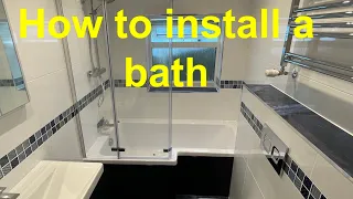 How to install a UK L shaped bath/tub start to finish.