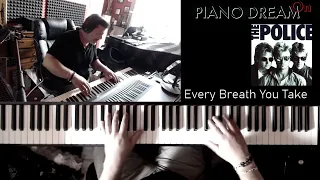 The Police - Every Breath You Take  -- Piano Cover