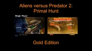 Aliens versus Predator 2: Primal Hunt - Predator Campaign (Hardcore Difficulty) (4K)