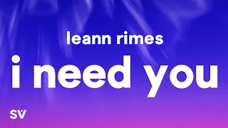 LeAnn Rimes - I Need You (Lyrics) "I need you like water like breath like rain"