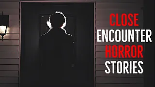 3 True Scary Close Encounter Stories