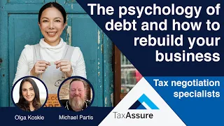 Debt Psychology & how to rebuild your business | Olga Koskie & Michael Partis