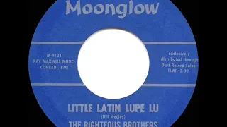 1963 HITS ARCHIVE: Little Latin Lupe Lu - Righteous Brothers