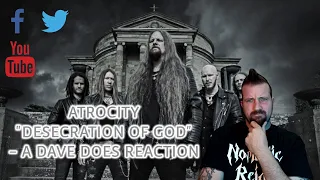 Atrocity "Desecration Of God" - A Dave Does Reaction