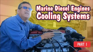 Marine Diesel Engines Cooling Systems | Part I