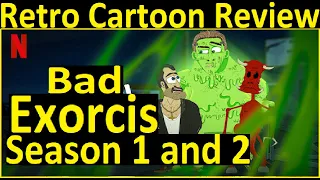 Retro Cartoon Review Bad Exorcist