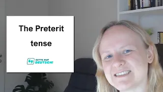 Lesson 52: The Preterit tense - Learn German Grammar for Beginners (A1 / A2)