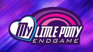 My Little Pony: Friendship is Magic Series Credits (Endgame style)