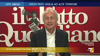 Green pass, l'affondo di Marco Travaglio: "Sua Maestà Maria Antonietta Mario Draghi i dovrebbe ...