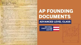 AP Founding Documents (Advanced Level)