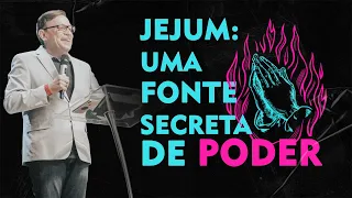 Jejum e Oração | Jejum: Uma Fonte Secreta de Poder // Abe Huber