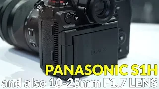 Panasonic S1H Lumix Cinema Camera and 10-25mm F1.7 Lens at Cinegear 2019